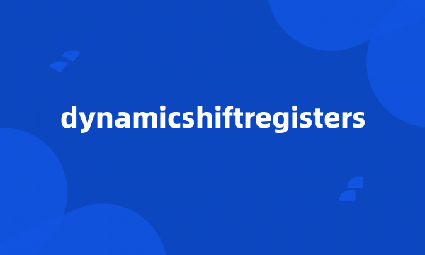 dynamicshiftregisters