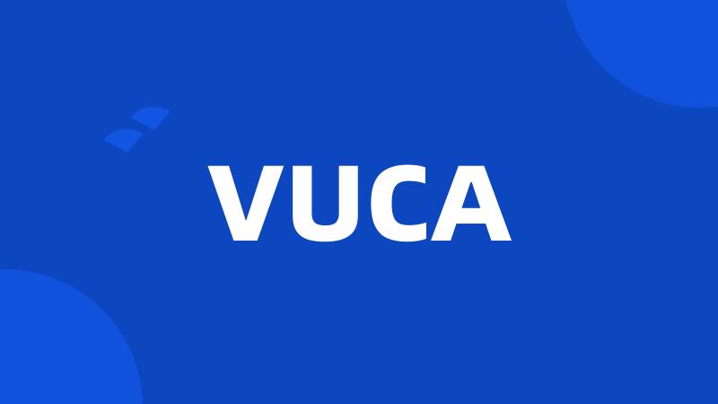 VUCA