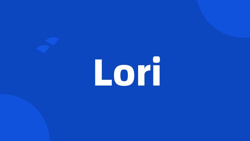 Lori