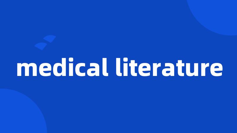 medical literature