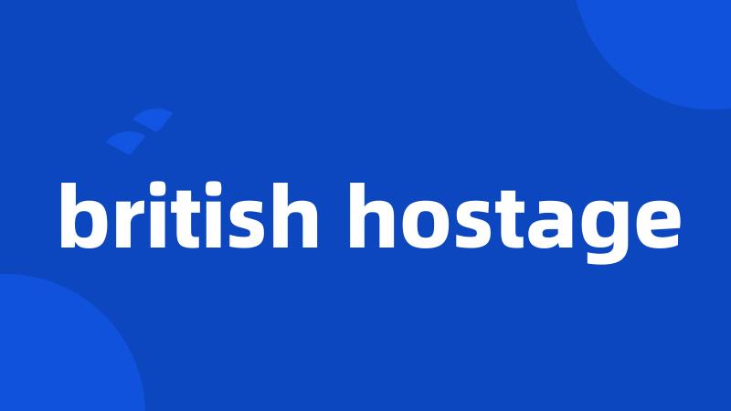 british hostage