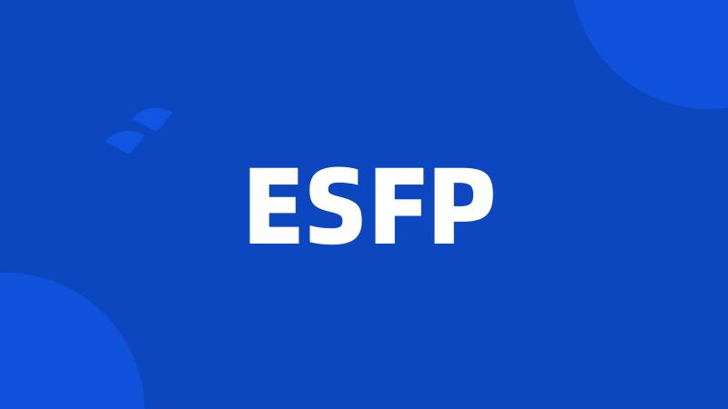 ESFP