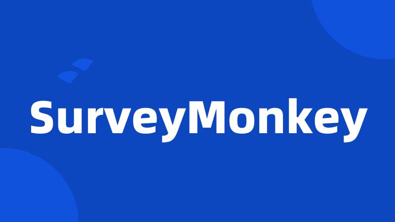 SurveyMonkey