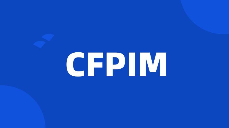 CFPIM