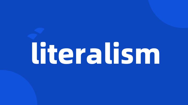 literalism