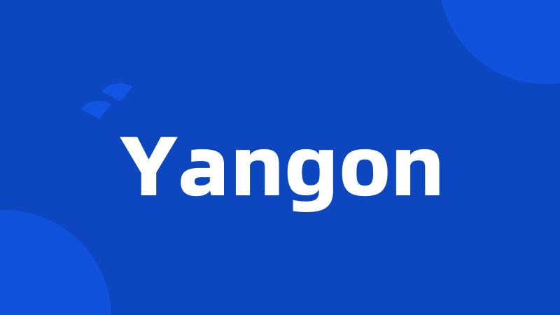 Yangon