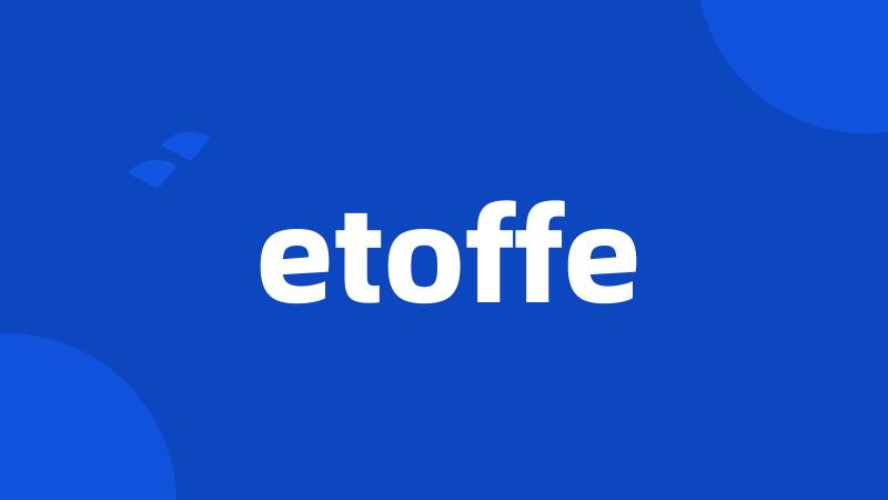 etoffe