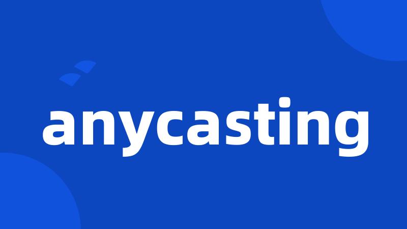 anycasting