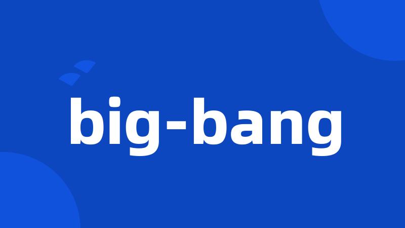 big-bang