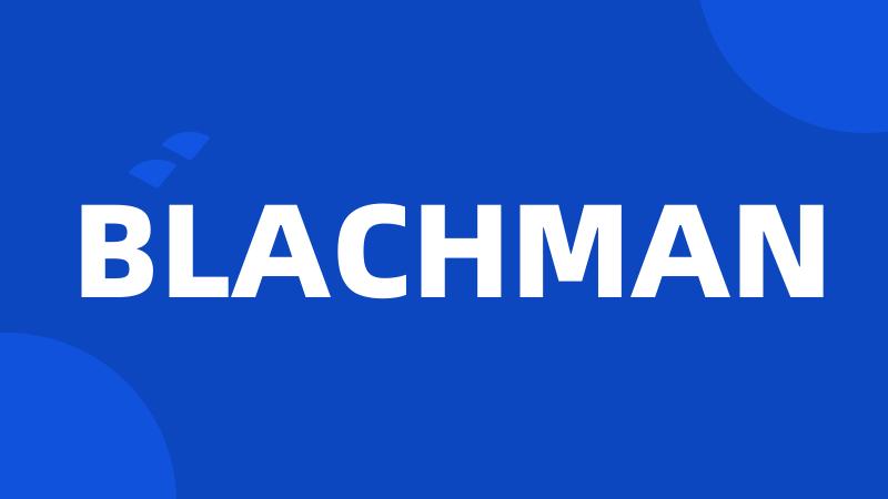 BLACHMAN