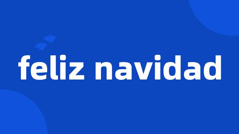 feliz navidad