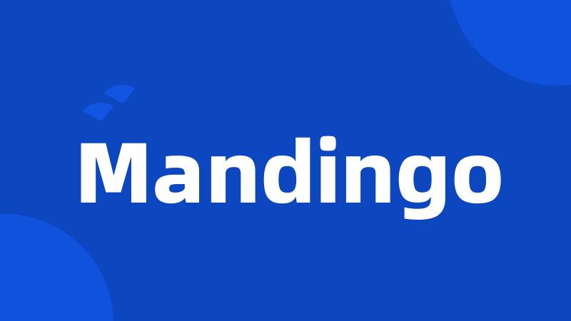 Mandingo