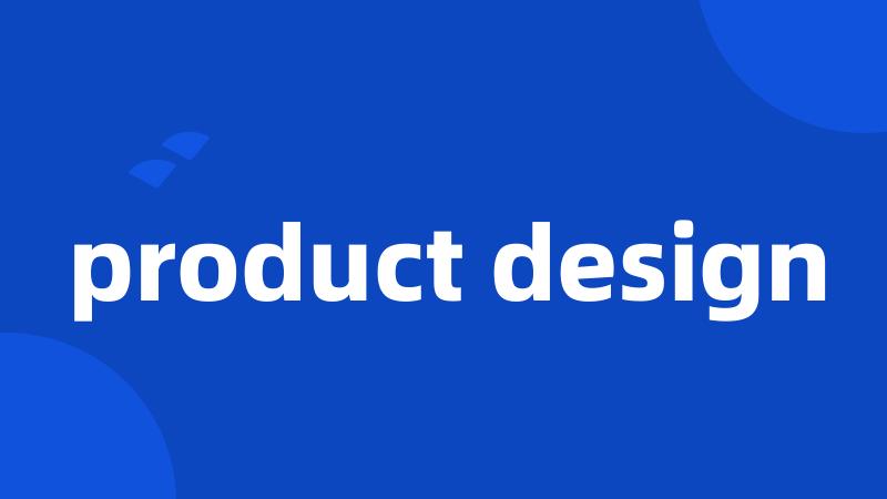 product design