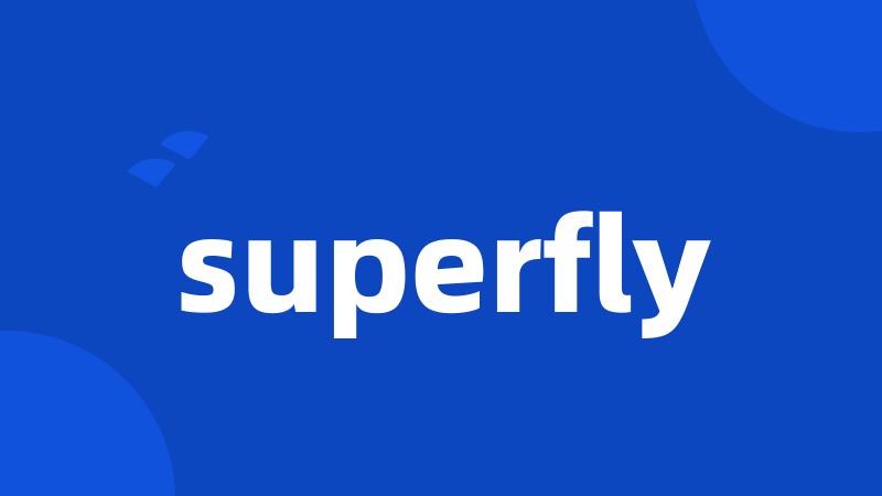 superfly