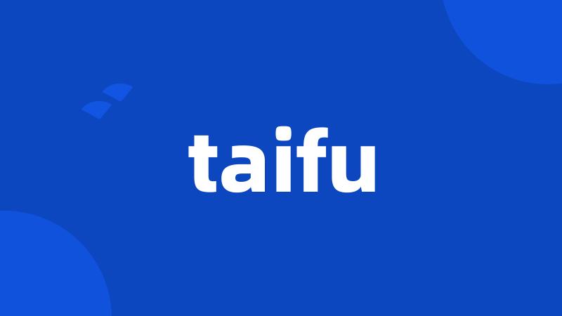 taifu