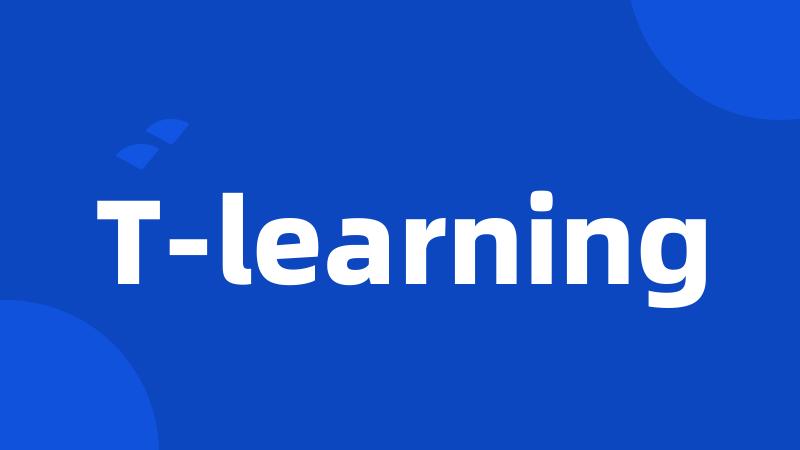 T-learning