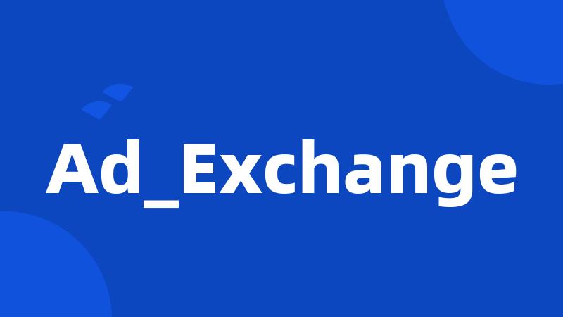 Ad_Exchange