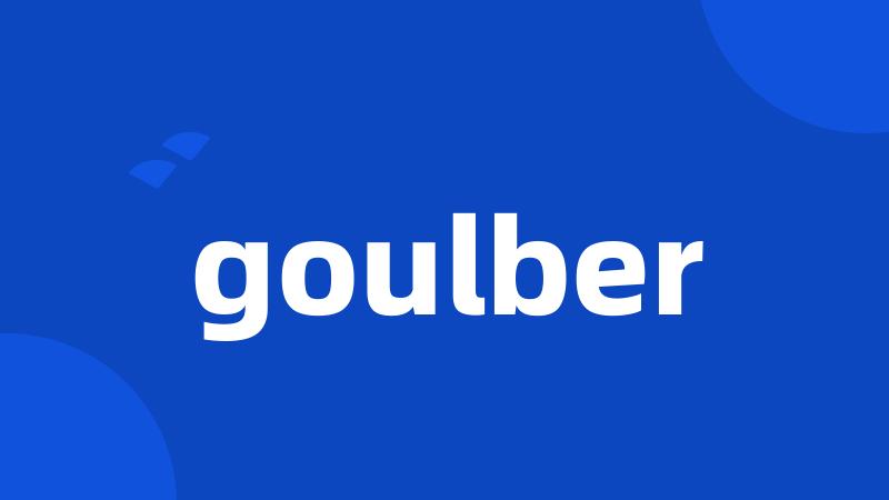 goulber