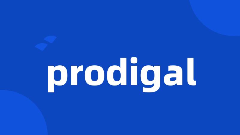 prodigal