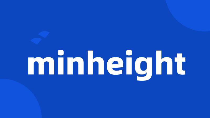 minheight