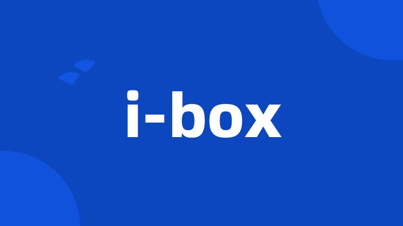 i-box