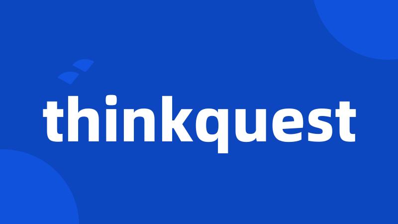 thinkquest