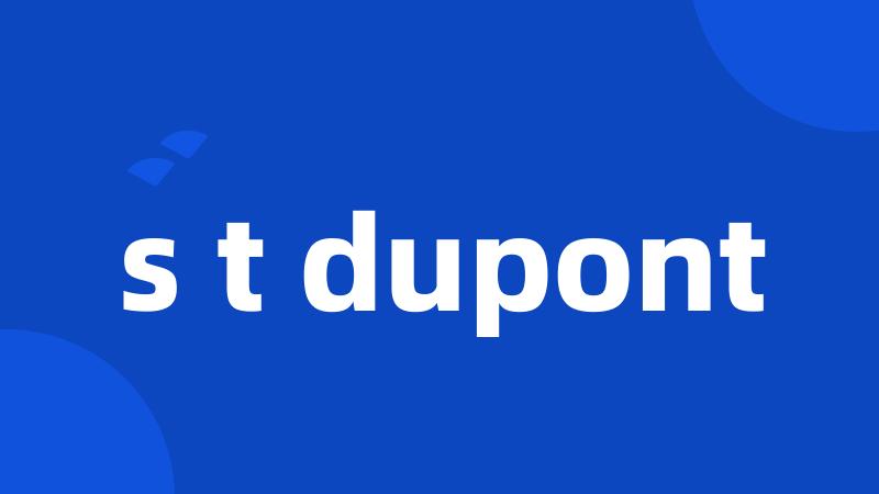 s t dupont