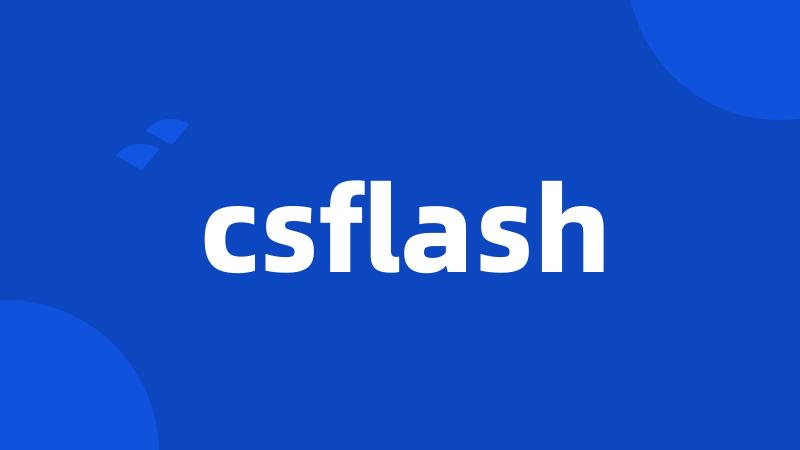 csflash