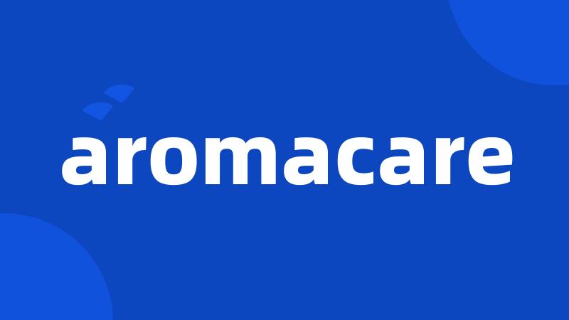 aromacare