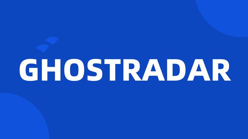 GHOSTRADAR