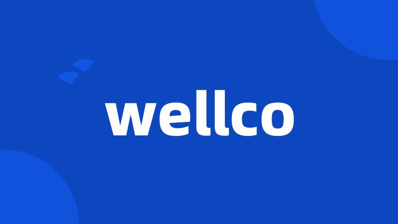 wellco