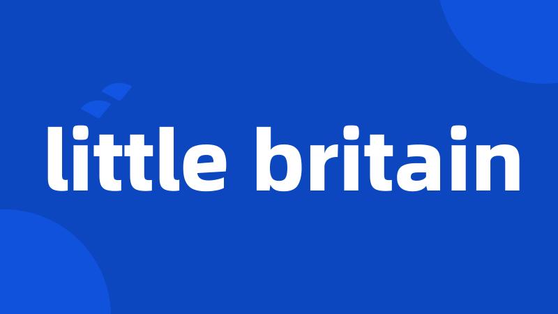 little britain