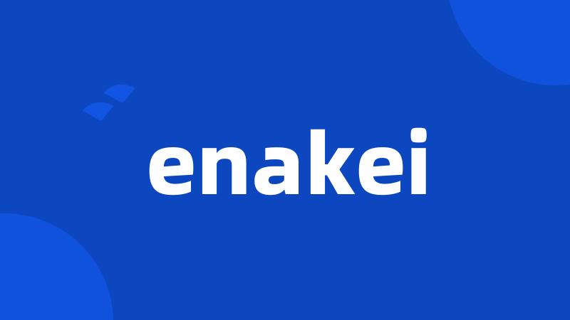 enakei