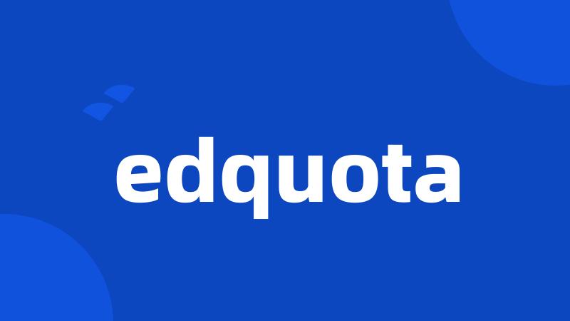 edquota