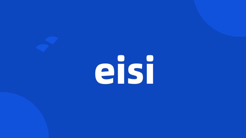 eisi