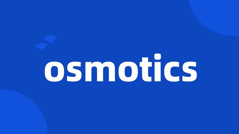 osmotics