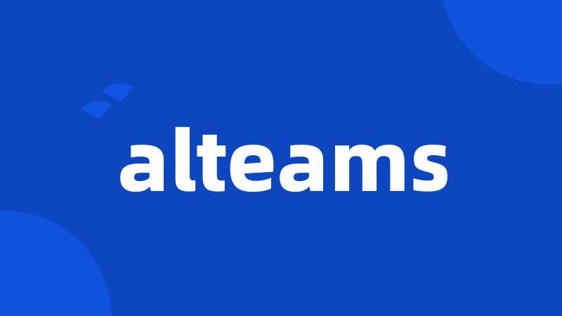 alteams