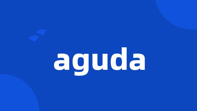 aguda