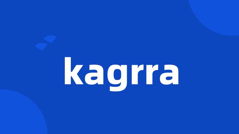 kagrra