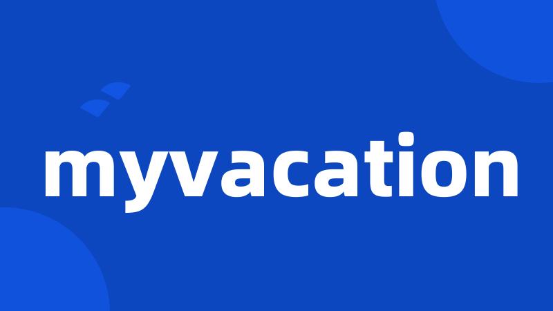 myvacation