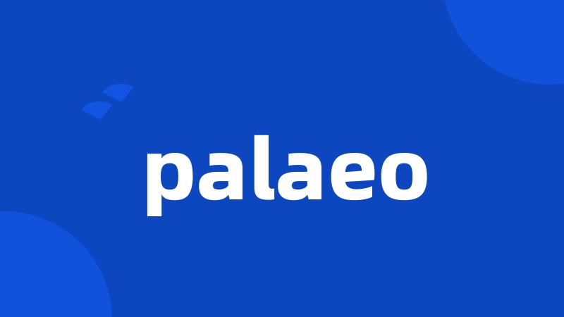 palaeo