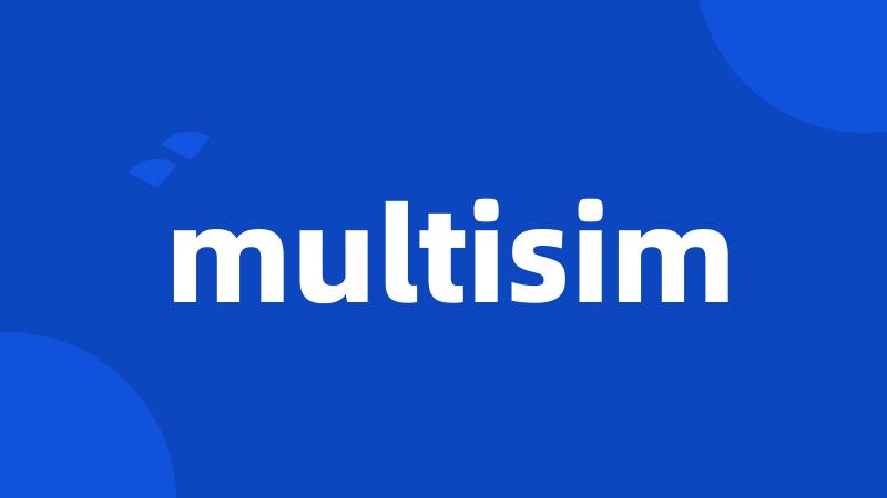 multisim