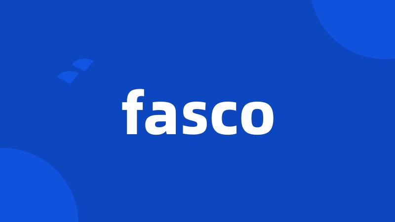 fasco