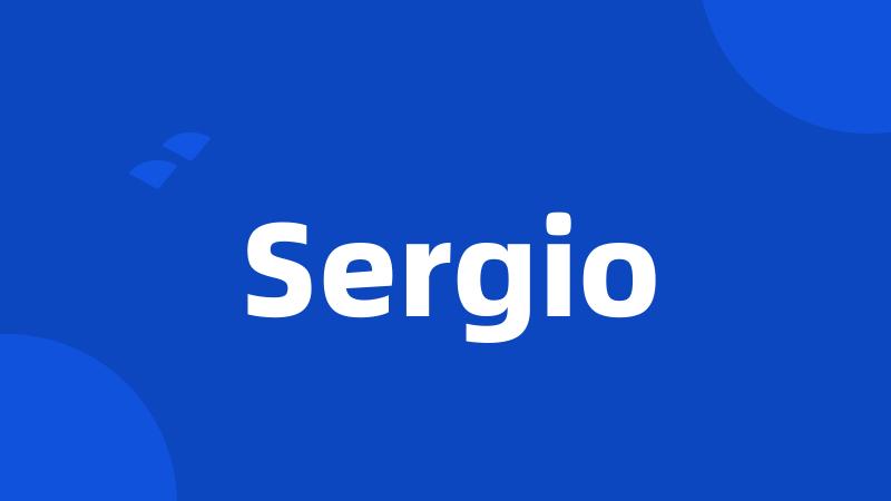 Sergio