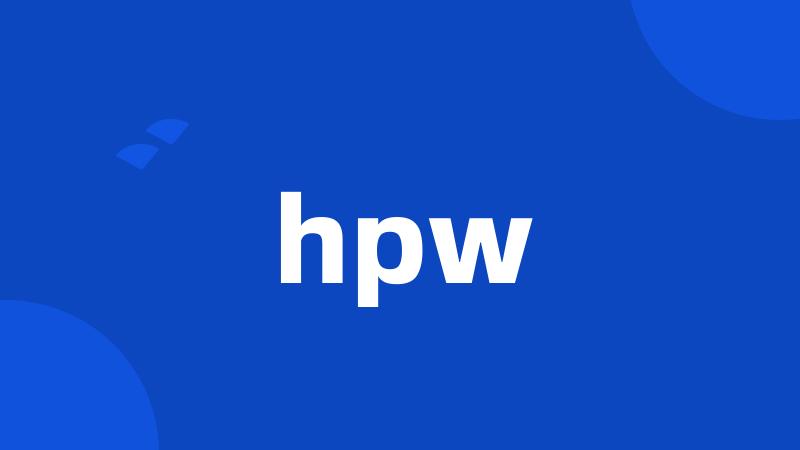 hpw