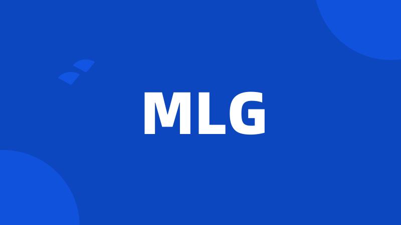 MLG