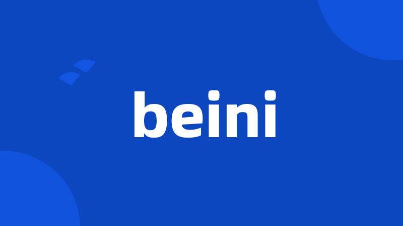 beini