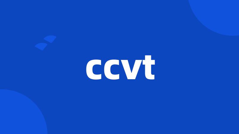 ccvt