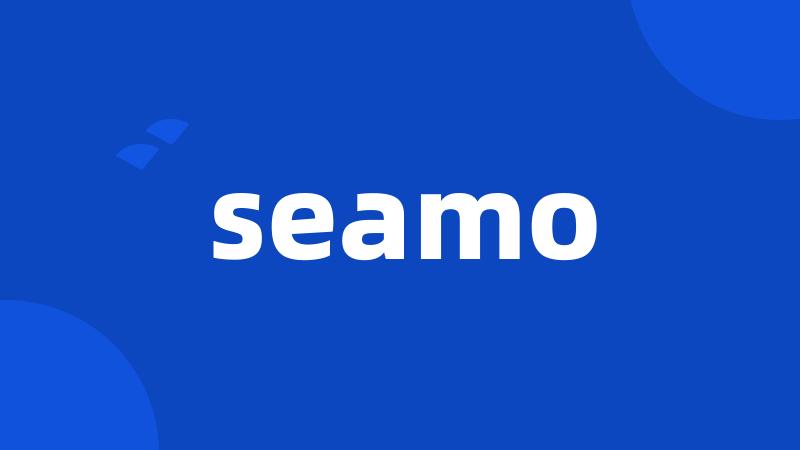 seamo