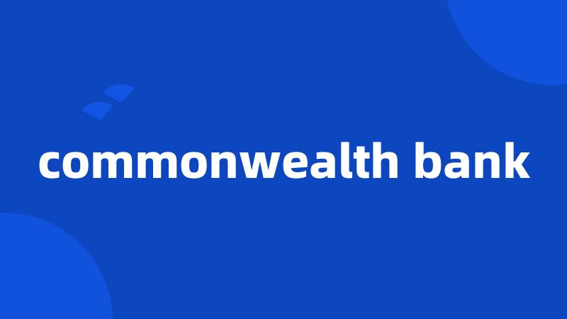 commonwealth bank